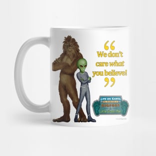 Bigfoot & Little Green Man We Don't Care II Mug